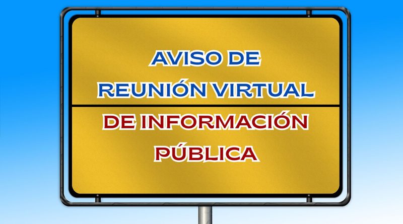 AVISO DE REUNIÓN VIRTUAL DE INFORMACIÓN PÚBLICA