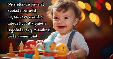 Una alianza para el cuidado infantil organizará eventos educativos dirigidos a legisladores y miembros de la comunidad