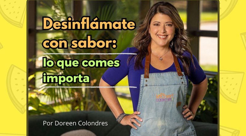 Desinflámate con sabor: lo que comes importa