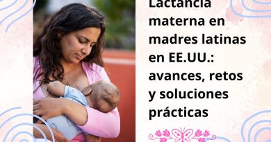 Lactancia materna en madres latinas en EE.UU.: avances, retos y soluciones prácticas