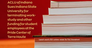 ACLU of Indiana Sues Indiana State University for terminating work-study and other funding for student employees at the Pride Center of Terre Haute