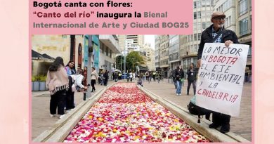 Bogotá canta con flores: “Canto del río” inaugura la Bienal Internacional de Arte y Ciudad BOG25