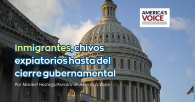 Inmigrantes, chivos expiatorios hasta del cierre gubernamental