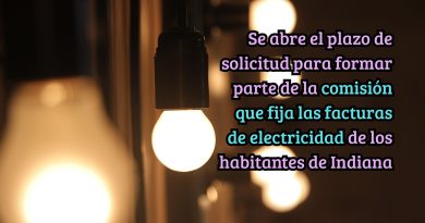 Se abre el plazo de solicitud para formar parte de la comisión que fija las facturas de electricidad de los habitantes de Indiana