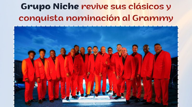 Grupo Niche revive sus clásicos y conquista nominación al Grammy