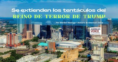 Se extienden los tentáculos del reino de terror de Trump