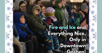 Fire and Ice and Everything Nice, Only in Downtown Goshen!