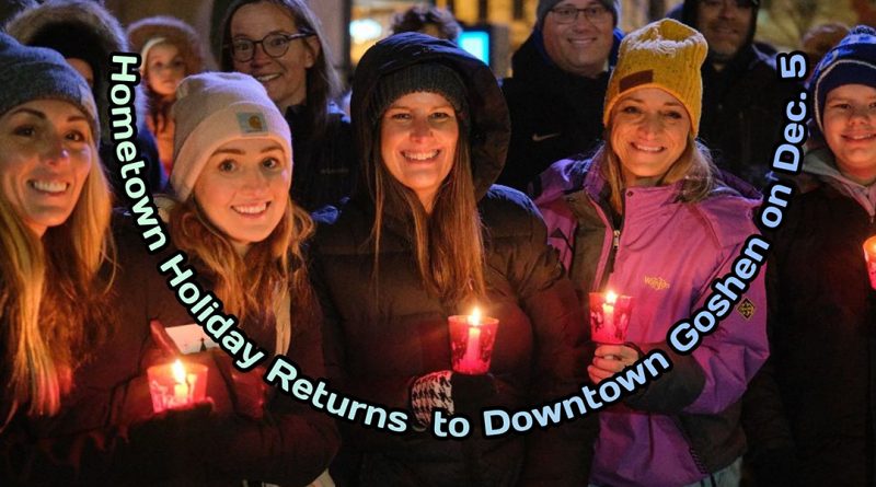 Hometown Holiday Returns to Downtown Goshen on Dec. 5