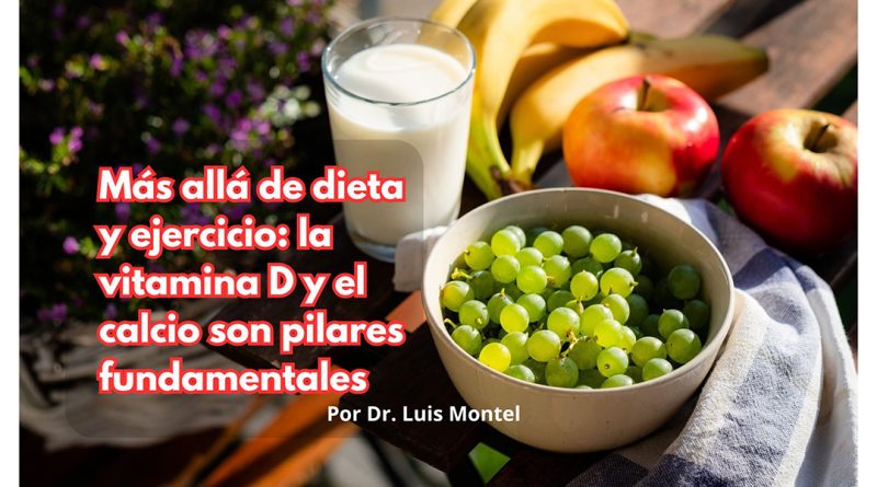 Más allá de dieta y ejercicio: la vitamina D y el calcio son pilares fundamentales