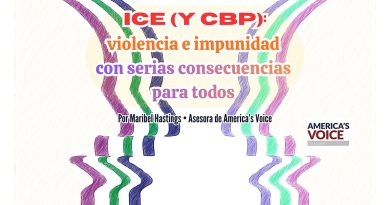 ICE (y CBP): violencia e impunidad con serias consecuencias para todos 