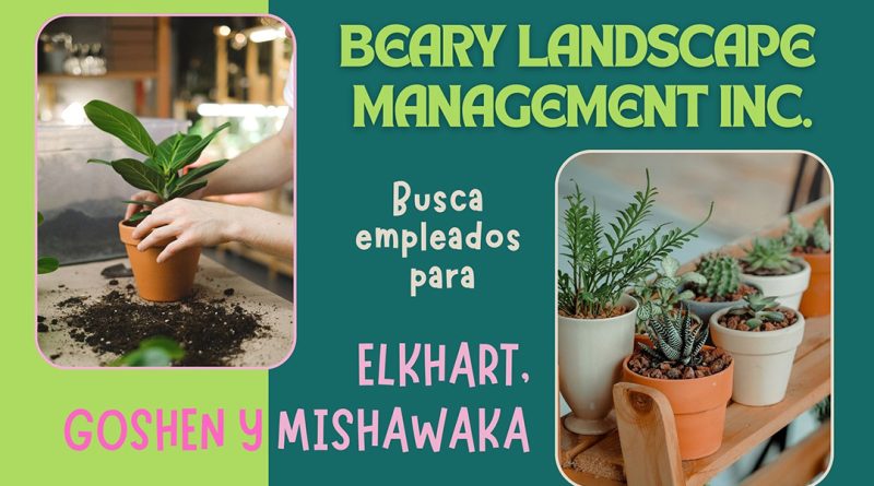 Beary Landscape Management Inc. busca empleados para Elkhart, Goshen y Mishawaka