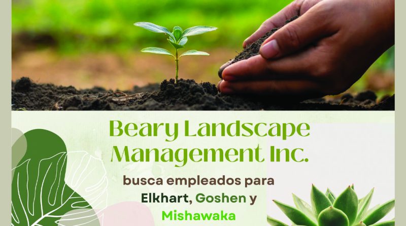 Beary Landscape Management Inc. busca empleados para Elkhart, Goshen y Mishawaka