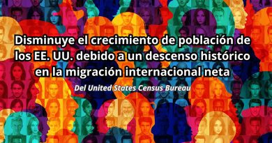 Disminuye el crecimiento de población de los EE. UU. debido a un descenso histórico en la migración internacional neta