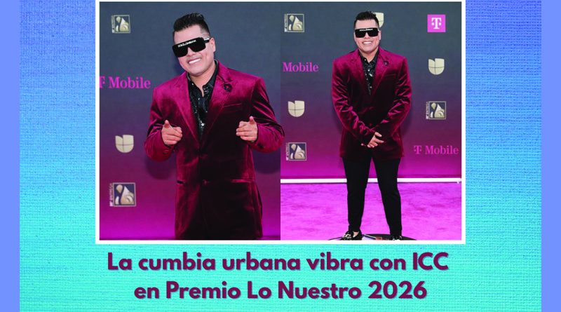 La cumbia urbana vibra con ICC en Premio Lo Nuestro 2026