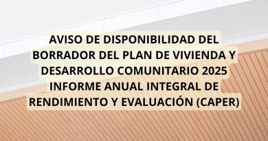 AVISO DE DISPONIBILIDAD DEL BORRADOR DEL PLAN DE VIVIENDA Y DESARROLLO COMUNITARIO 2025 INFORME ANUAL INTEGRAL DE RENDIMIENTO Y EVALUACIÓN (CAPER)