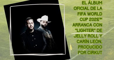 El álbum oficial de la FIFA World Cup 2026™ arranca con “Lighter” de Jelly Roll y Carín León, producido por Cirkut