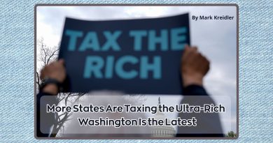More States Are Taxing the Ultra-Rich — Washington Is the Latest
