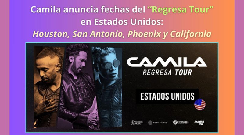 Camila anuncia fechas del “Regresa Tour” en Estados Unidos: Houston, San Antonio, Phoenix y California