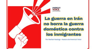 La guerra en Irán no borra la guerra doméstica contra los inmigrantes
