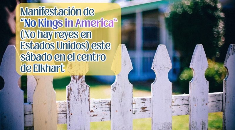 Manifestación de “No Kings in America” (No hay reyes en Estados Unidos) este sábado en el centro de Elkhart