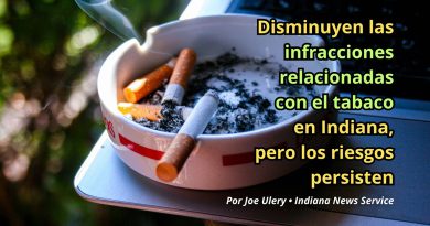 Disminuyen las infracciones relacionadas con el tabaco en Indiana, pero los riesgos persisten
