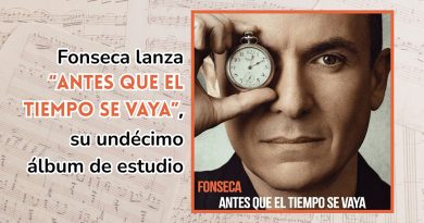 Fonseca lanza “Antes Que El Tiempo Se Vaya”, su undécimo álbum de estudio