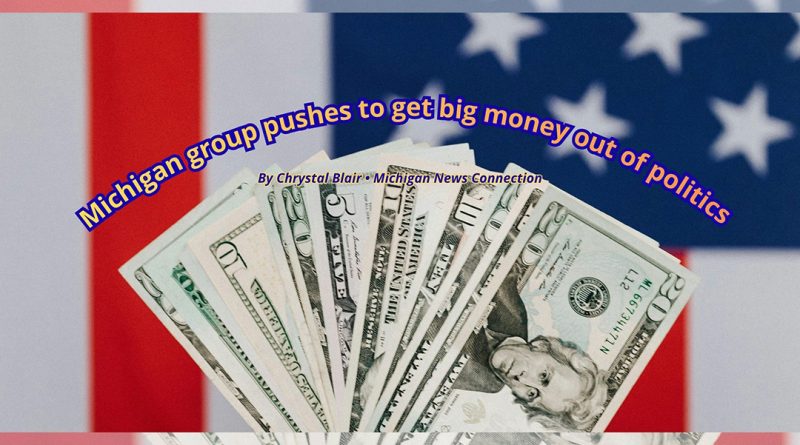 Michigan group pushes to get big money out of politics