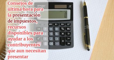 Consejos de última hora para la presentación de impuestos, recursos disponibles para ayudar a los contribuyentes que aun necesitan presentar