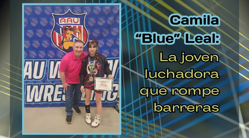 Camila “Blue” Leal: La joven luchadora que rompe barreras