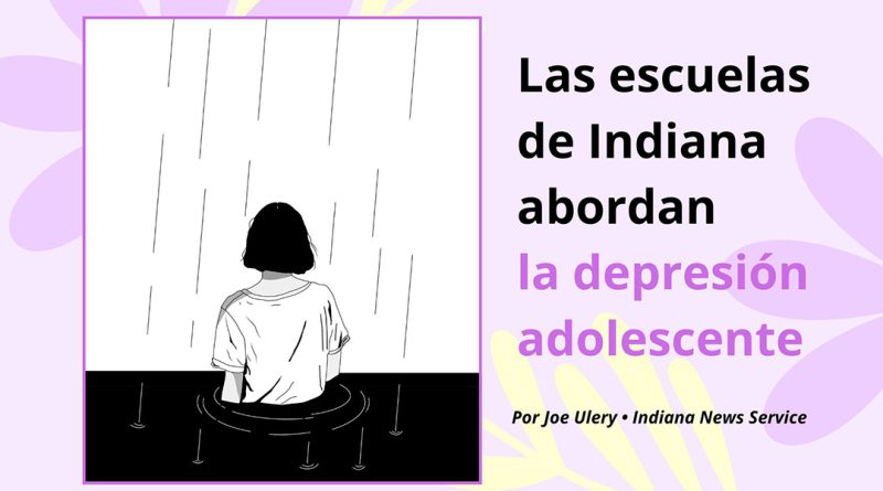 Las escuelas de Indiana abordan la depresión adolescente