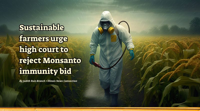 Sustainable farmers urge high court to reject Monsanto immunity bid