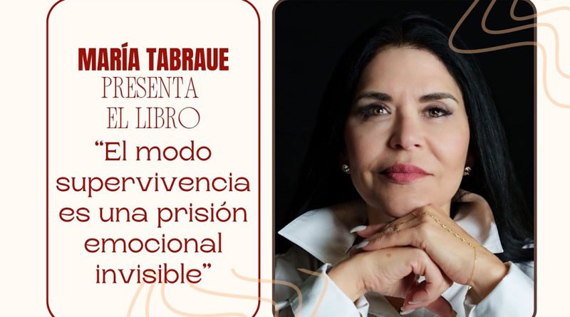 María Tabraue presenta el libro “El modo supervivencia es una prisión emocional invisible”