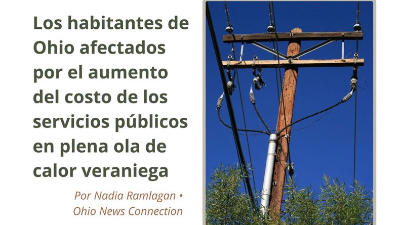 Los habitantes de Ohio afectados por el aumento del costo de los servicios públicos en plena ola de calor veraniega