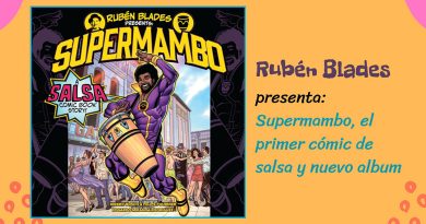Rubén Blades presenta: Supermambo, el primer cómic de salsa y nuevo album