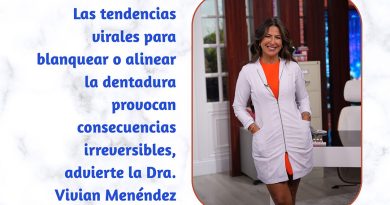 Las tendencias virales para blanquear o alinear la dentadura provocan consecuencias irreversibles, advierte la Dra. Vivian Menéndez