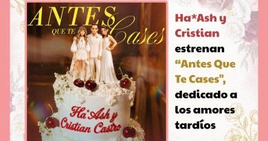 Ha*Ash y Cristian estrenan “Antes Que Te Cases", dedicado a los amores tardíos